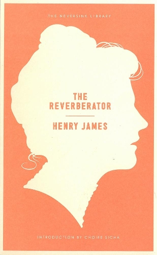 Бумажная книга «The Reverberator», автор Генри Джеймс - фото №1