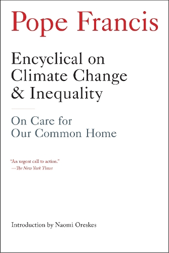Бумажная книга «Encyclical On Climate Change And Inequality: On Care for Our Common Home», автор Папа Франциск - фото №1