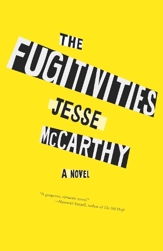 Бумажная книга «The Fugitivities», автор Джесси Маккарти - фото №1