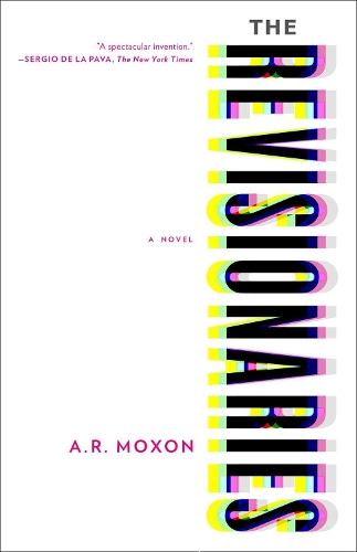 Бумажная книга «The Revisionaries», автор А.Р. Моксон - фото №1