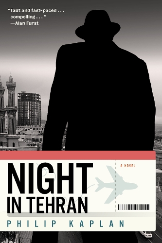 Бумажная книга «Night In Tehran», автор Филип Каплан - фото №1