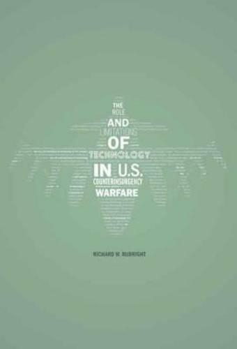 Бумажная книга «Role and Limitations of Technology in U.S. Counterinsurgency Warfare», автор Ричард Рабрайт - фото №1