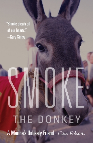 Паперова книга «Smoke the Donkey: A Marine’s Unlikely Friend», автор Кейт Фолсом - фото №1