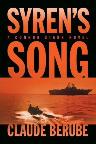 Бумажная книга «Syren's Song: A Connor Stark Novel», автор Клод Берубе - фото №1