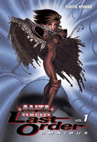 Бумажная книга «Battle Angel Alita: Last Order Omnibus 1», автор Юкито Кисиро - фото №1
