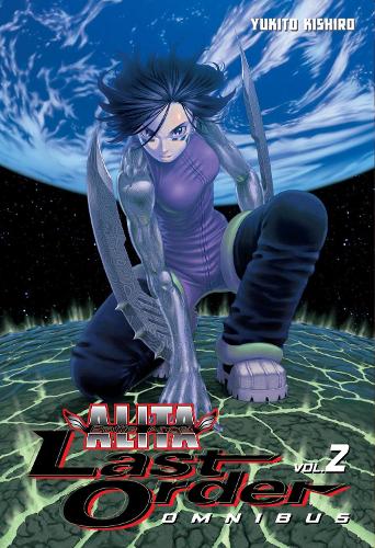 Бумажная книга «Battle Angel Alita: Last Order Omnibus 2», автор Юкито Кисиро - фото №1