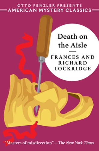 Бумажная книга «Death on the Aisle: A Mr. & Mrs. North Mystery», авторов Фрэнсис Локридж, Ричард Локридж - фото №1