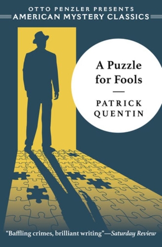 Бумажная книга «A Puzzle for Fools: A Peter Duluth Mystery», автор Патрик Квентин - фото №1
