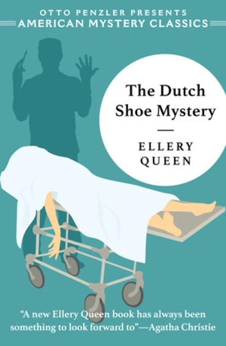 Паперова книга «The Dutch Shoe Mystery: An Ellery Queen Mystery», автор Еллері Квін - фото №1