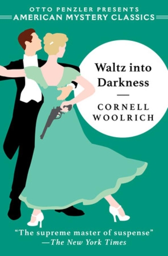 Бумажная книга «Waltz into Darkness», автор Корнелл Вулрич - фото №1