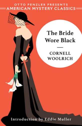 Паперова книга «The Bride Wore Black», автор Корнелл Вулріч - фото №1