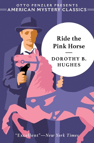 Паперова книга «Ride the Pink Horse», автор Дороті Б. Г'юз - фото №1
