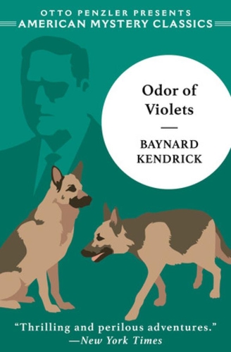 Паперова книга «The Odor of Violets: A Duncan Maclain Mystery», автор Бейнард Кендрік - фото №1