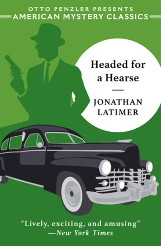 Бумажная книга «Headed for a Hearse», автор Джонатан Латимер - фото №1