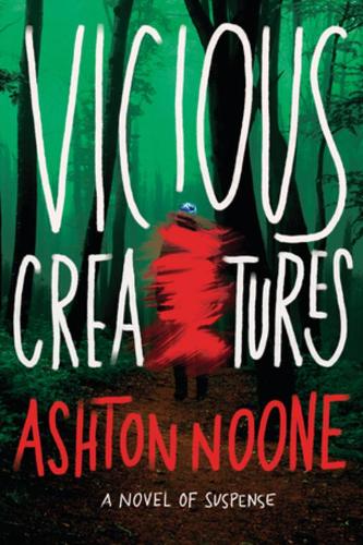 Бумажная книга «Vicious Creatures», автор Эштон Нун - фото №1