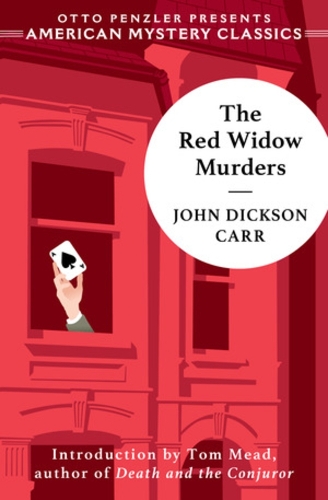 Бумажная книга «The Red Widow Murders: A Sir Henry Merrivale Mystery», автор Джон Диксон Карр - фото №1