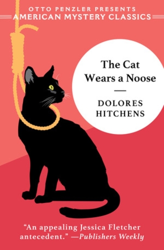 Бумажная книга «The Cat Wears a Noose: A Rachel Murdock Mystery», автор Долорес Хитченс - фото №1