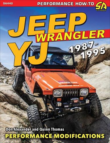 Паперова книга «Jeep Wrangler YJ 1987-1995: Advance Performance Modifications», авторів Дон Александер, Квінн Томас - фото №1