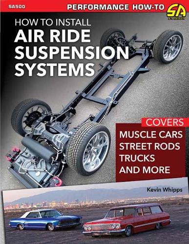 [object Object] «How to Install Air Ride Suspension Systems», автор Кевін Віппс - фото №1