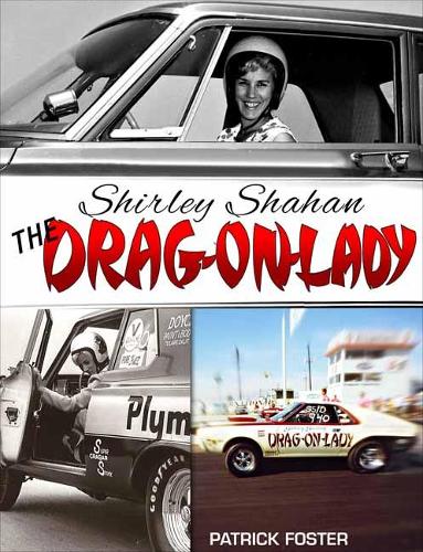 Паперова книга «Shirley Shahan: The Drag-On Lady», автор Патрік Фостер - фото №1