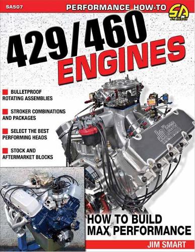 [object Object] «Ford 429/460 Engines: How to Build Max-Performance», автор Джим Смарт - фото №1