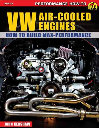 Бумажная книга «VW Air-Cooled Engines: How to Build Max-Performance», автор Джон Кершоу - фото №1