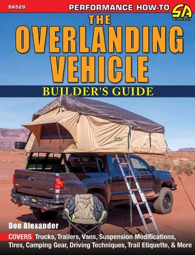 [object Object] «The Overlanding Vehicle Builder's Guide», автор Дон Александер - фото №1