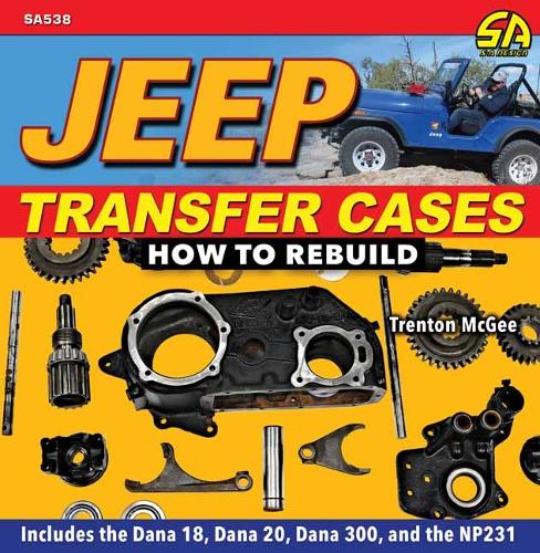 Паперова книга «Jeep Transfer Cases: How to Rebuild», автор Трент МакГі - фото №1