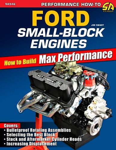 [object Object] «Ford Small-Block Engines: How to Build Max Performance», автор Джим Смарт - фото №1