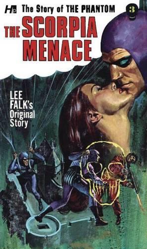 Бумажная книга «The Phantom: The Complete Avon Novels: Volume #3: The Scorpia Menace!», автор Ли Фолк - фото №1