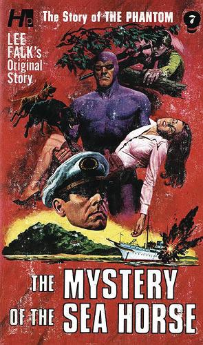 Бумажная книга «The Phantom: The Complete Avon Novels: Volume #7 The Mystery of The Sea Horse», автор Ли Фолк - фото №1