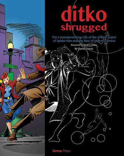 Бумажная книга «Ditko Shrugged: The Uncompromising Life of the Artist Behind Spider-Man», автор Дэвид Карри - фото №1
