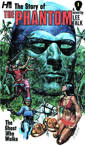 Бумажная книга «The Phantom: The Complete Avon Novels: Volume #1: The Story of the The Phantom», автор Ли Фолк - фото №1