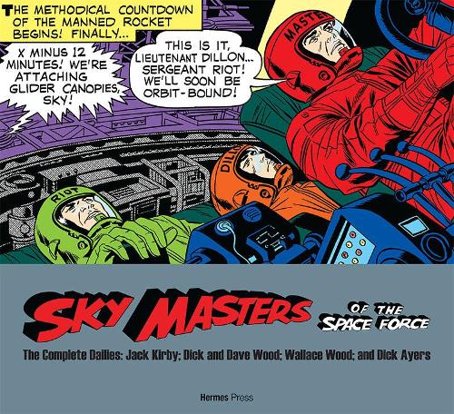 Бумажная книга «Sky Masters of the Space Force: the Complete Dailies 1958-1961», автор Джек Кирби - фото №1