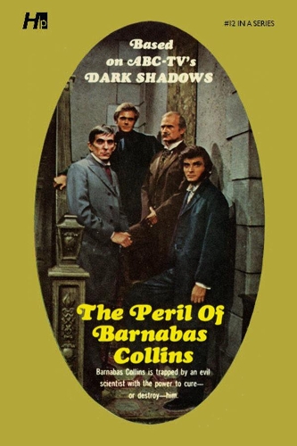 [object Object] «Dark Shadows the Complete Paperback Library Reprint Book 12: The Peril of Barnabas Collins», автор Мэрилин Росс - фото №1