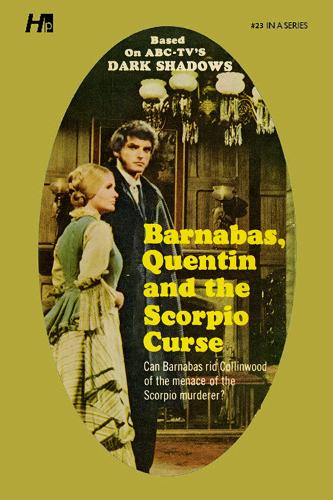 Бумажная книга «Dark Shadows the Complete Paperback Library Reprint  Book 23: Barnabas, Quentin and the Scorpio Curse», автор Мэрилин Росс - фото №1