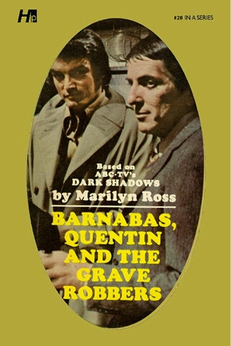Паперова книга «Dark Shadows the Complete Paperback Library Reprint Book 28: Barnabas, Quentin and the Grave Robbers», автор Мерилін Росс - фото №1