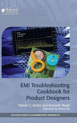 Паперова книга «EMI Troubleshooting Cookbook for Product Designers», авторів Кеннет Вайатт, Патрік Г. Андре - фото №1