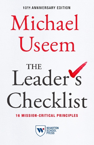 Паперова книга «The Leader's Checklist, 10th Anniversary Edition: 16 Mission-Critical Principles», автор Майкл Усеем - фото №1