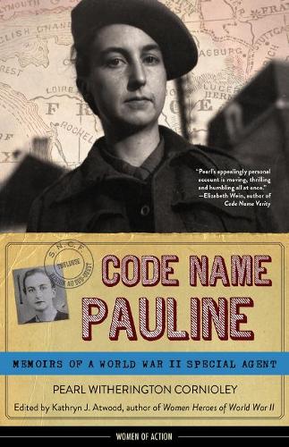 Паперова книга «Code Name Pauline: Memoirs of a World War II Special Agent», автор Перл Візерінгтон Корніолі - фото №1