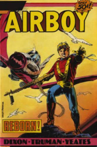 Бумажная книга «Airboy Archives Volume 1», автор Чак Диксон - фото №1