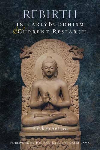 Бумажная книга «Rebirth in Early Buddhism and Current Research», автор Бхиккху Аналайо - фото №1