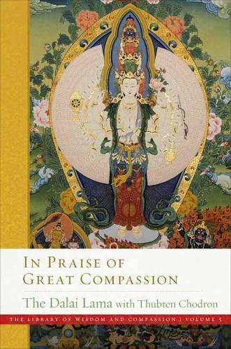 Бумажная книга «In Praise of Great Compassion», авторов Далай-лама XIV, Тубтен Чодрон - фото №1