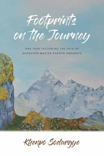 Бумажная книга «Footprints on the Journey: One Year Following the Path of Dzogchen Master Khenpo Sodargye» - фото №1