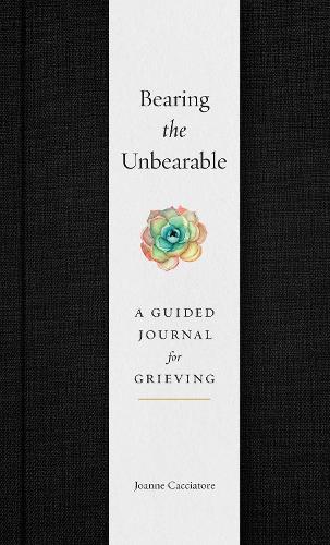 Бумажная книга «Bearing the Unbearable: A Guided Journal for Grieving» - фото №1