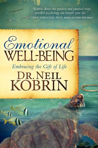 Паперова книга «Emotional Well-Being: Embracing the Gift of Life», автор Ніл Кобрін - фото №1