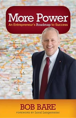 Бумажная книга «More Power: An Entrepreneur's Roadmap to Success», автор Боб Бэр - фото №1