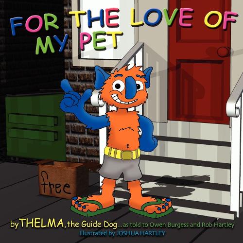 Бумажная книга «For the Love of My Pet», автор Тельма Собака-поводырь - фото №1