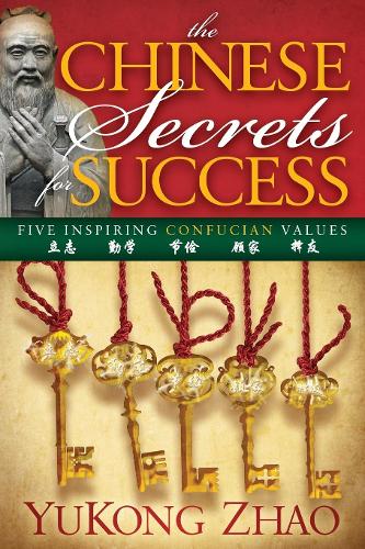 Бумажная книга «The Chinese Secrets for Success», автор ЮКонг Чжао - фото №1