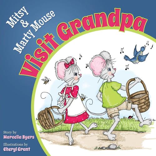 Паперова книга «Mitsy and Marty Mouse Visit Grandpa», автор Марселла Байєрс - фото №1